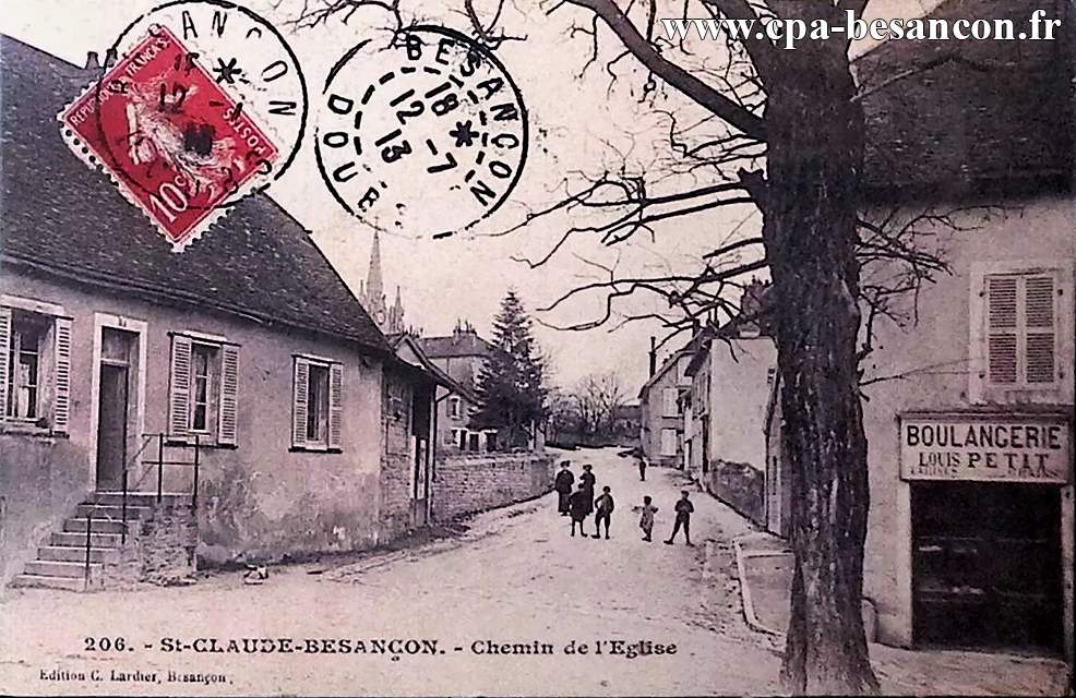 354. - St-CLAUDE-BESANÇON. - Chemin de l'Eglise.